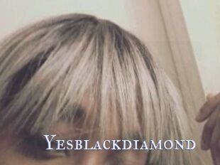 Yesblackdiamond