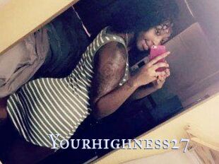 Yourhighness27