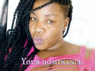 Your_dominance