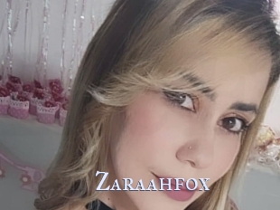 Zaraahfox